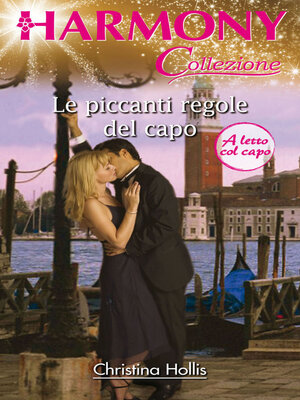 cover image of Le piccanti regole del capo